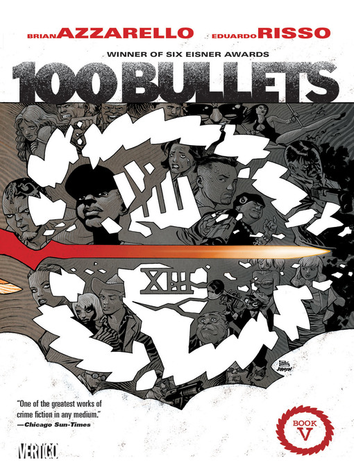 Title details for 100 Bullets (1999), Book 5 by Chuck Dixon - Wait list